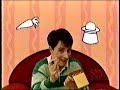 Final Revival Of My Clips From My Pre Recorded Blue S Clues Tapes 216 HQ