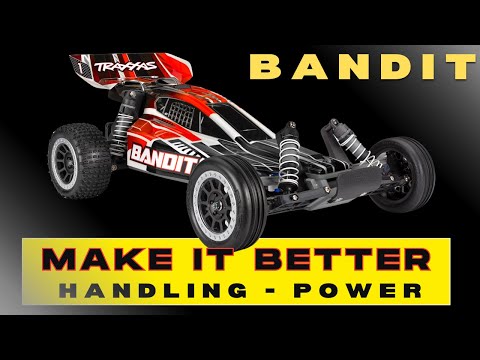 Make Your Brushed "Traxxas Bandit XL-5" Wayyyyy ! "BETTER" @Traxxas @TraxxasSupport 