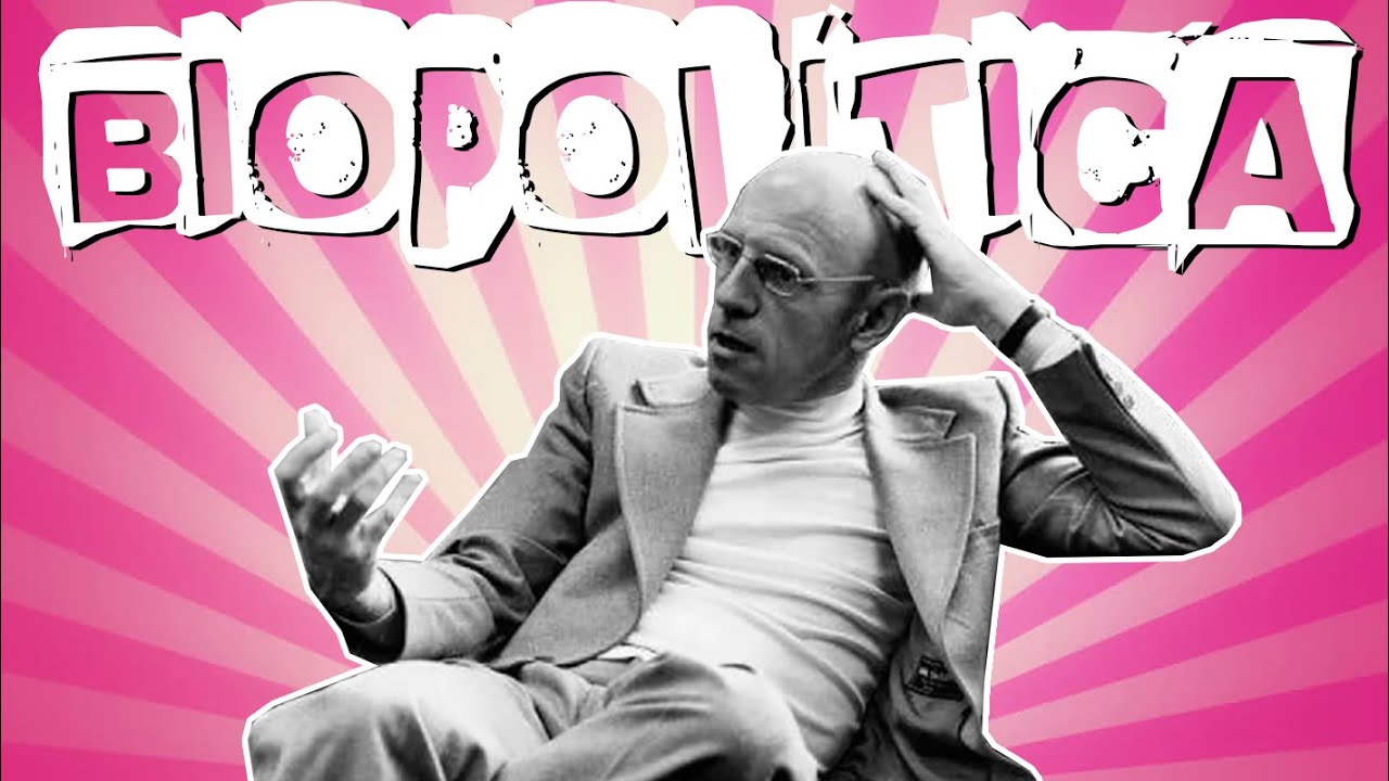 BIOPOLÍTICA E BIOPODER EM MICHEL FOUCAULT