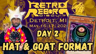 (RRC) Retro Reborn Circuit Detroit | Day 2 | Yu-Gi-Oh! GOAT & HAT Format