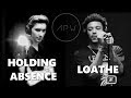 Holding Absence Live: Penance + Loathe Live: Rest; In Violence | APW Sessions