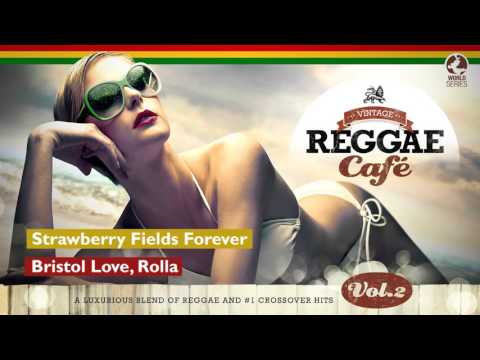 Strawberry Fields Forever - Vintage Reggae Café 2
