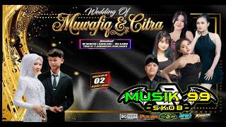 Download lagu 🔴Live MUSIC 99 SCOB || BG AUDIO (KEJAWEN TECH || KP Pro || Wedding 'WAFIQ & CITRA' mp3