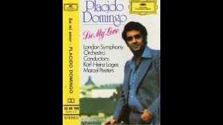 PLÁCIDO DOMINGO - Be my love (Sé mi amor)  - MC 1975