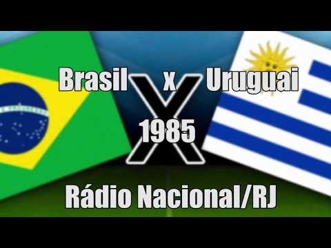 ✅Brasil 2 x 0 Uruguai 1985 gol de Alemão Júlio César Santana Rádio Nacional