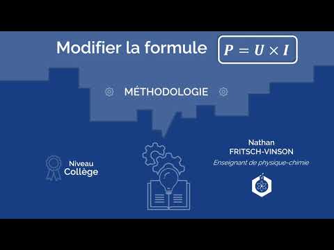 ✍ Modifier la formule P = U x I ‖ Physique-chimie ‖ Collège