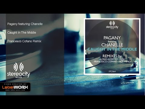 Pagany featuring Chanelle - Caught In The Middle (Francesco Cofano Remix)