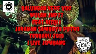 Download lagu Lagu Balungan Kere Voc Wulan JNP77 feat Rizqi | Jaranan Samboyo Putro Terbaru 2019 mp3