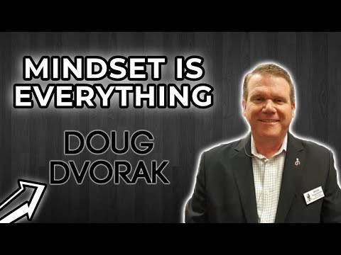 Mindset Is Everything | Doug Dvorak Highlight
