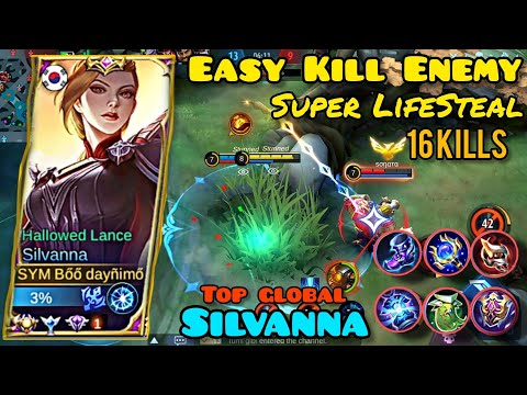 SILVANNA SUPER LIFESTEAL | EASY KILL ENEMY | Silvanna Best Build 2022 - Build Silvana Boo Daynimo~ML