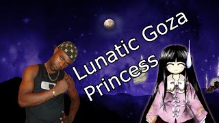 [ytpmv] Lunatic Goza Princess