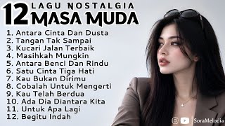 Download lagu 12 LAGU NOSTALGIA MASA MUDA | Lagu Lawas Penuh Kenangan | Full Album Cover mp3