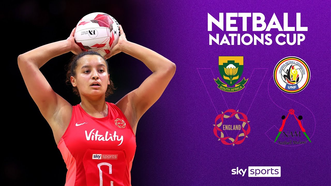 LIVE Netball Nations Cup 🏆 South Africa vs Uganda & England vs Malawi