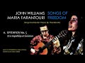 John Williams & Maria Farantouri: Epitafios No 5 (Στο παραθύρι στεκόσουν)