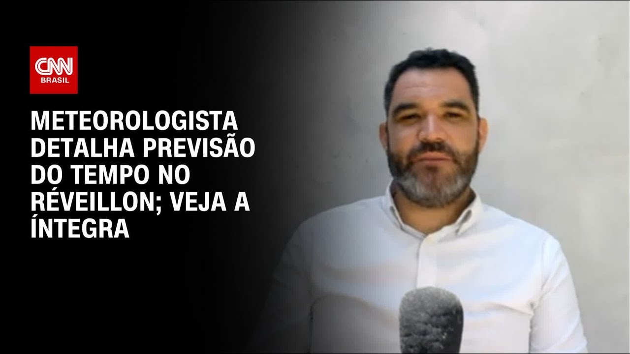 Meteorologista detalha previsão do tempo no Réveillon Veja a íntegra | LIVE CNN
