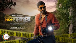Shikarpur | Bengali Series  | Official Trailer | #NEW ZEE5 Original | Watch Now on ZEE5