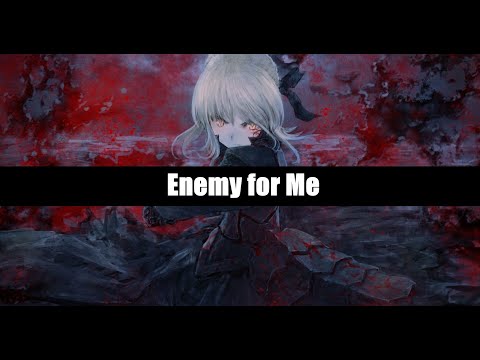 ♥ Nightcore ~ Enemy For Me (Blind Channel)