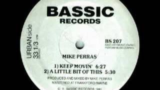 Mike Perras - Keep Movin'
