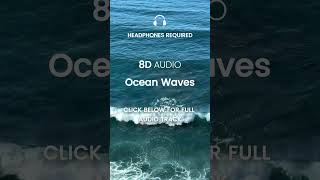 8D Audio Relaxing Ocean Waves, Natural White Noise #8dmusic
