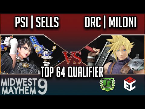 Midwest Mayhem 9 TOP 64 QUALIFIER - PSI | Sells (Bayonetta) vs DRC | Miloni (Cloud)