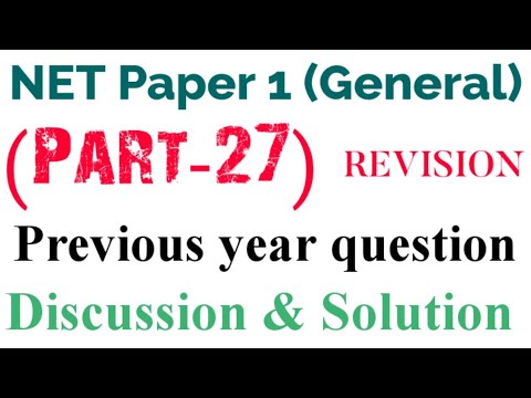 NET Paper 1 (General) || Previous year question paper discussion & solution || (PART-27 Revision)