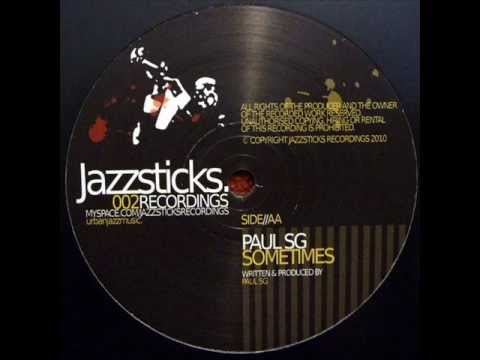 Sometimes by Paul SG