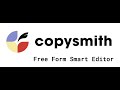 Free form smart editor - Copysmith Demo