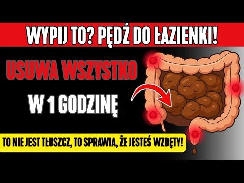 💩 TO WYJDZIE Z TWOJEGO CIAŁA W CIĄGU 1 GODZINY 😱 CZYSTE JELITA I PŁASKI BRZUCH!