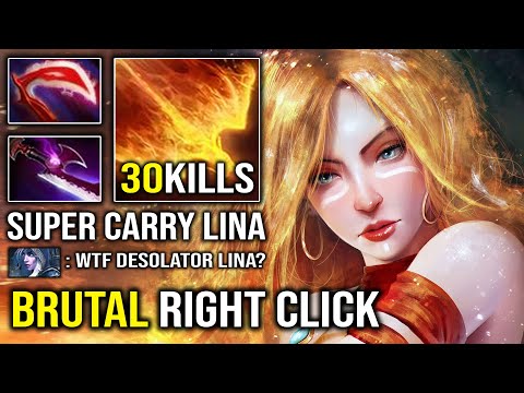 BRUTAL Right Click Desolator + Silver Edge Lina | Super Carry 30 KILLS Easy Deleted Drow Dota 2