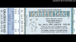 Grateful Dead -"It's All Too Much" (Final Time Performed) (Soldier Field, 7/8/95)
