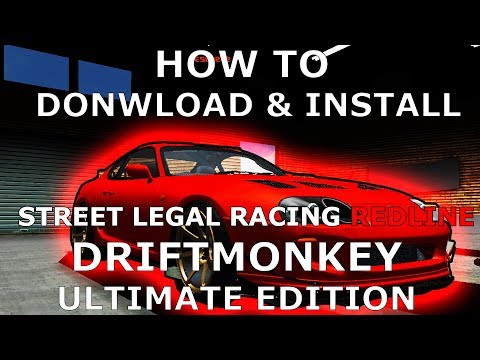 HOW TO Download and Install Street Legal Racing Redline Ultimate Edition by Driftmonkey