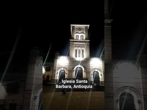 Iglesia de noche, Santa Barbara, Antioquia #santabarbara #suroeste #viralshorts #shorts