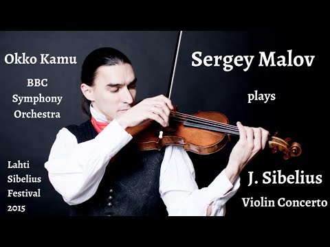 Sergey Malov plays Sibelius Violin Concerto