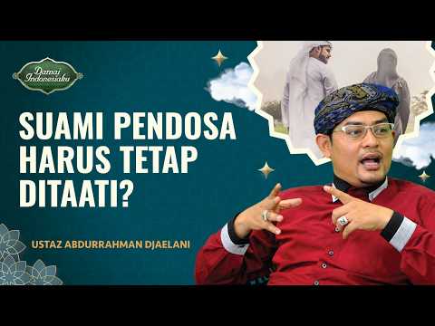 Suami Sering Judol, Haruskah Istri Tetap Berbakti? | Ustaz Abdurrahman Djaelani-Damai Indonesiaku