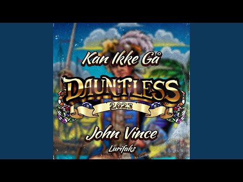 Kan Ikke Gå (Dauntless 2023)