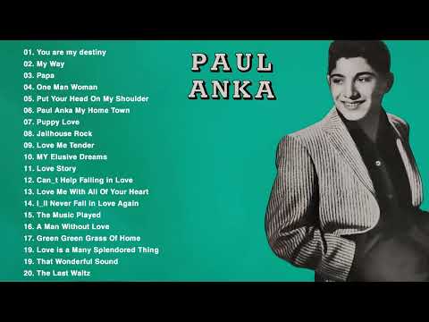 Paul Anka Greatest Hits Full Album  - Paul Anka Best Of Playlist 2023