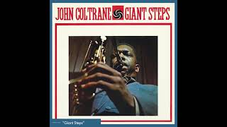 The History Of John Coltrane: Giant Steps