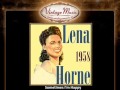 Lena Horne -- Sometimes I'm Happy 