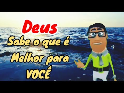 DEUS TEM O MELHOR PARA VOCÊ-Minuto com Deus de Hoje