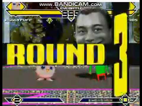 Exacly You Through OTW Mugen to Stage again jigglypuff okay Reverse