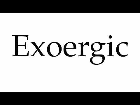 How to Pronounce Exoergic