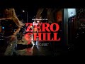 Abby Paradise - Zero Chill (Official Music Video)