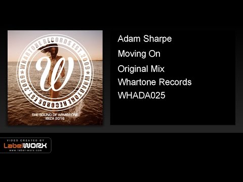 Adam Sharpe - Moving On (Original Mix)