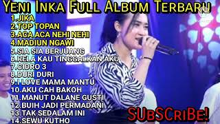 Download lagu YENI INKA FULL ALBUM TERBARU 2021 -JIKA, TOP TOPAN, VRAL!! mp3
