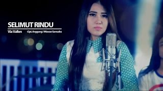 Download lagu Via Vallen - Selimut Rindu mp3