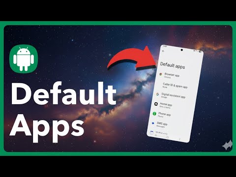 How To Change Default Apps On Android