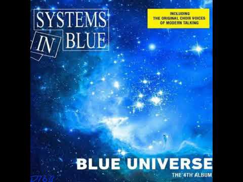Systems In Blue-Play for me the melody of love