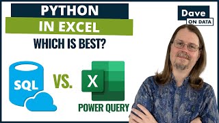 Intro - SQL vs. Power Query – What You Should Use for Python in Excel in 2024!