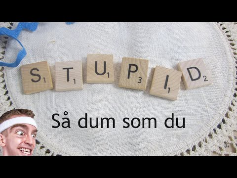 Tampongtomten - Så dum som du