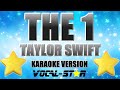 Taylor Swift - The 1 (Karaoke Version) with Lyrics HD Vocal-Star Karaoke